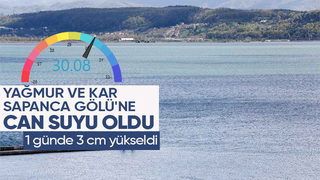 Yağmur ve kar Sapanca Gölü'nde su seviyesini yükseltti