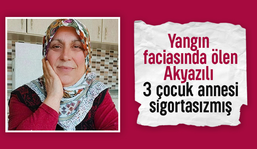 Yangın faciasında acı detay: Hayatını kaybeden işçi sigortasızmış