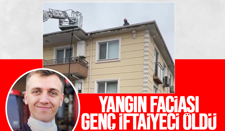 Yangında yanan çatıya düşen itfaiyeci öldü