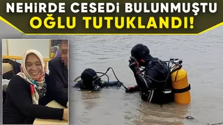 Yardım istedikten sonra nehirde cesedi bulunmuştu, oğlu tutuklandı