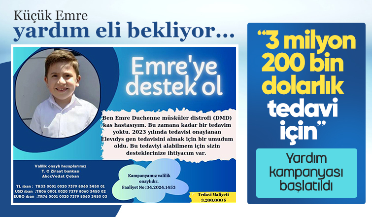 Yardım kampanyası başlatıldı küçük Emre'ye umut olalım