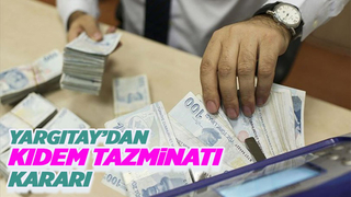 Yargıtay'dan dikkat çeken kıdem tazminatı kararı