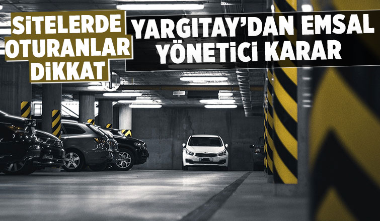 Yargıtay’dan emsal yönetici karar