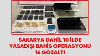 Yasa dışı bahis operasyonu: 16 gözaltı
