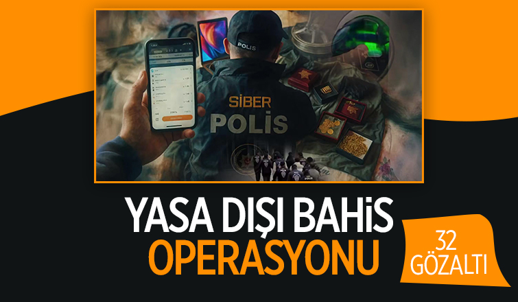 Yasa dışı bahis operasyonu Sakarya'ya uzandı