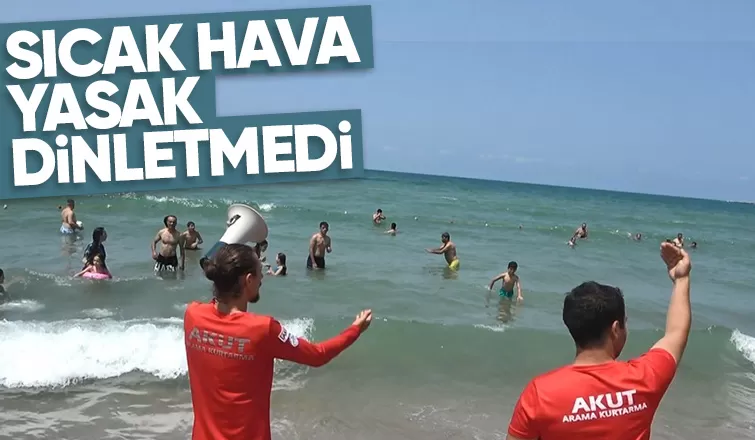 Yasağa rağmen denize koştular