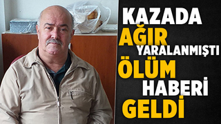 Yaşam savaşını kaybetti