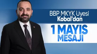 Yasin Kobal'dan 1 Mayıs mesajı