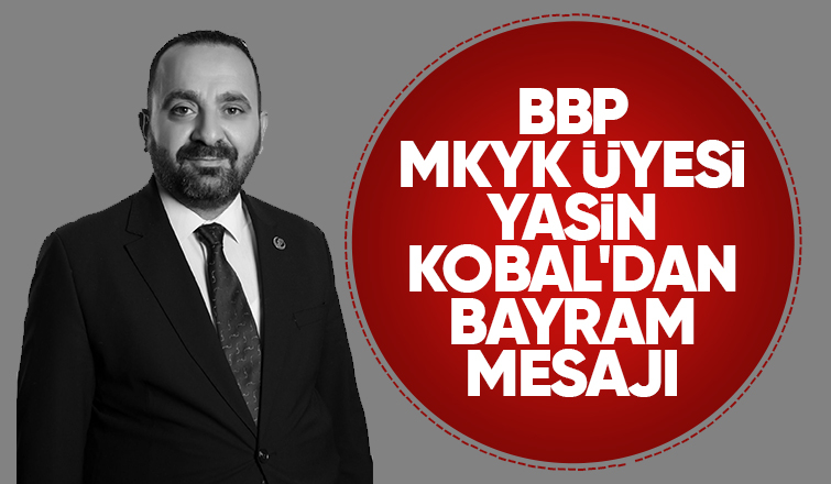 Yasin Kobal'dan bayram mesajı