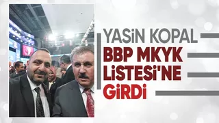Yasin Kopal BBP Lideri'nin A takımında