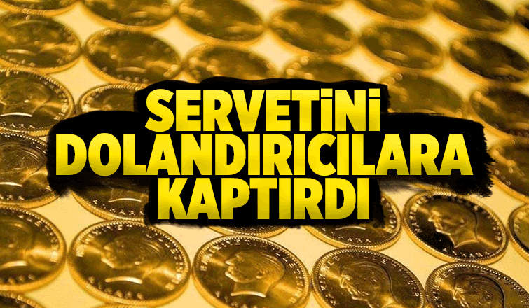 Yaşlı adam biriktirdiği servetini dolandırıclara kaptırdı