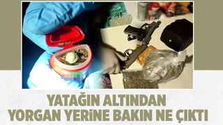 Yatak altından uyuşturucu çıktı