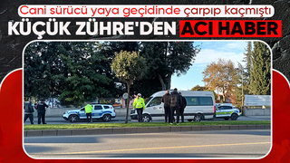 Yaya geçidinde aracın çarptığı küçük Zühre hayatını kaybetti