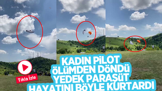 Yedek paraşüt ölümün kıyısından böyle kurtardı
