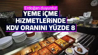 Yeme içme hizmetlerinde KDV yüzde 8 olarak belirlendi