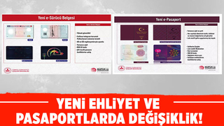  Yeni ehliyet ve pasaportlarda değişiklik