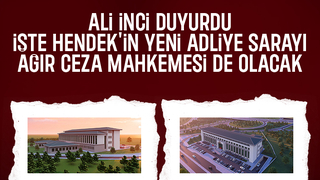 Yeni Hendek Adliye Sarayı böyle olacak