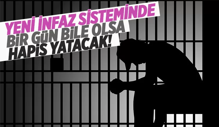Yeni infaz sistemi: Her suçun bir yatarı olmalı
