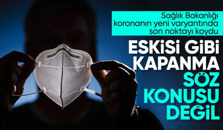 Yeni koronavirüs varyantı Türkiye'de görülmedi