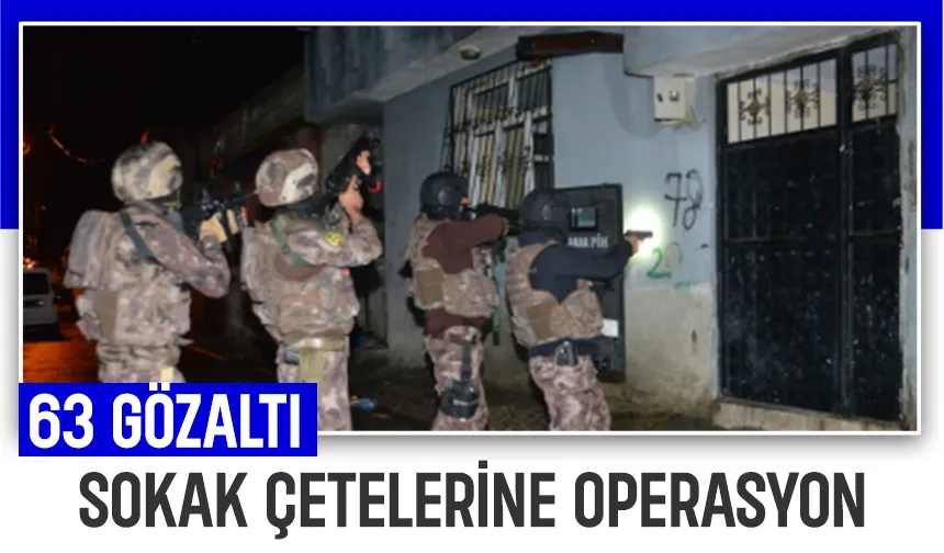 Yeni nesil motosikletli sokak çetelerine operasyon