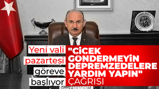 Yeni Vali tebrik için çiçek göndermek yerine bağış yapılmasını istedi