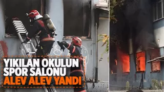 Yıkılan okulun metruk spor salonu alev alev yandı