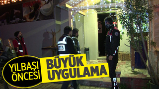 Yılbaşı öncesi eğlence mekanlarına şok denetim