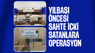 Yılbaşı öncesi yüzlerce şişe sahte içki ele geçirildi