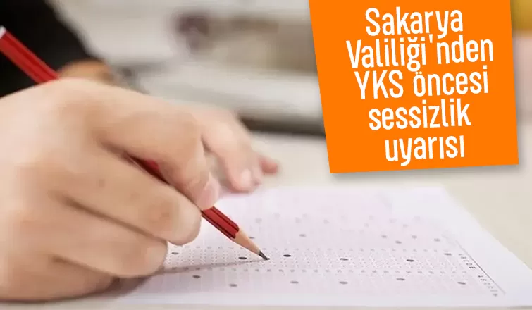 YKS'de sessizlik uyarısı