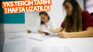 YKS tercih süresi uzatıldı