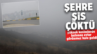 yoğun sis etkili oluyor
