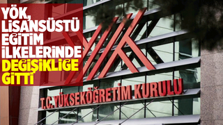 YÖK'ten lisansüstü eğitim ilkelerinde değişiklik