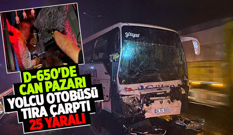 Yolcu otobüsü tıra çarptı: 25 yaralı