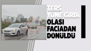 Yolu şaşırdı ters yöne girdi