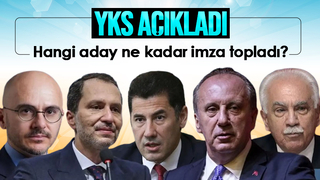 YSK açıkladı; Cumhurbaşkanı adayları kaç imza topladı?