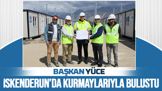 Yüce'den deprem bölgesinde mesaj: Yaralar sarılana kadar buradayız