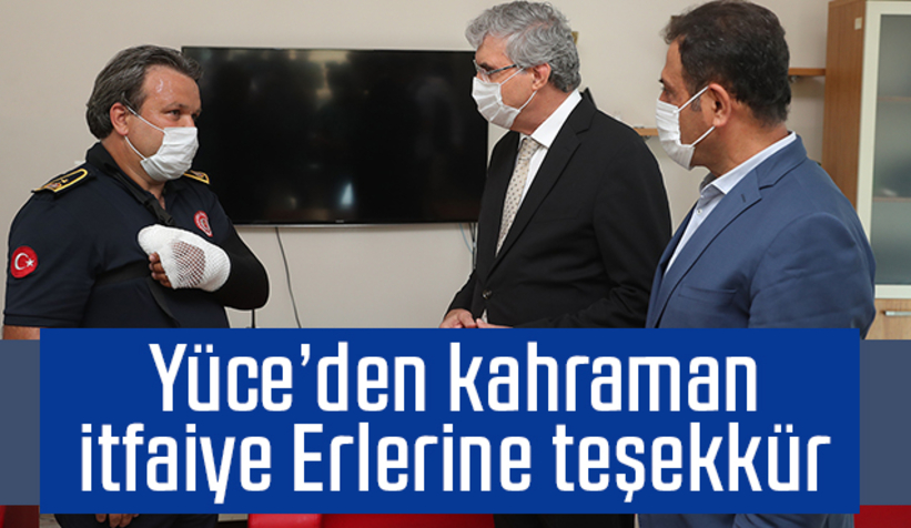 Yüce'den itfaiyeye ziyaret