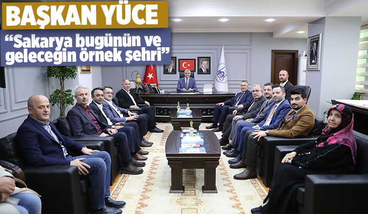 Yüce ziyaretlerini Adapazarı ile sürdürdü