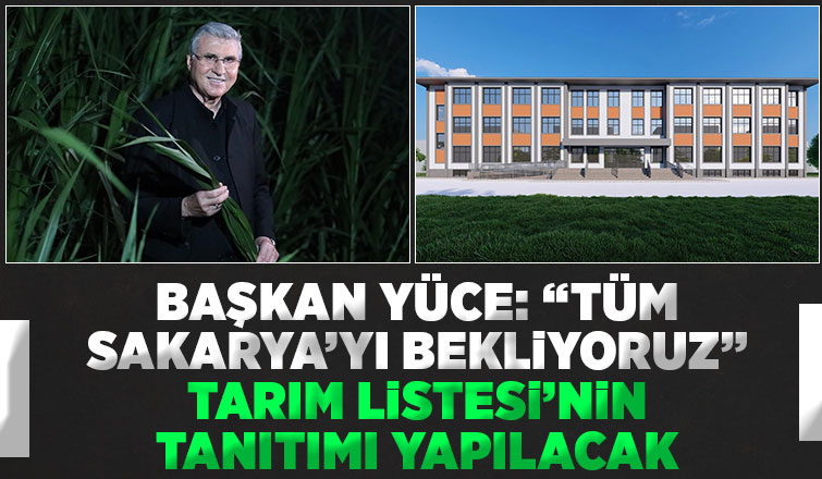 Yüce’den şehrin tarım geleceğine ışık tutacak proje