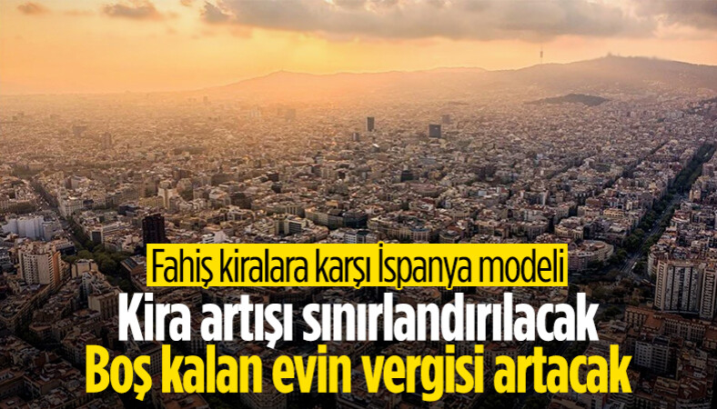 Yüksek kiralara karşı İspanya modeli