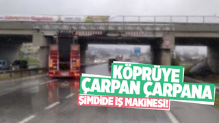 Yüksekliği hesap edemedi köprüye çarptı