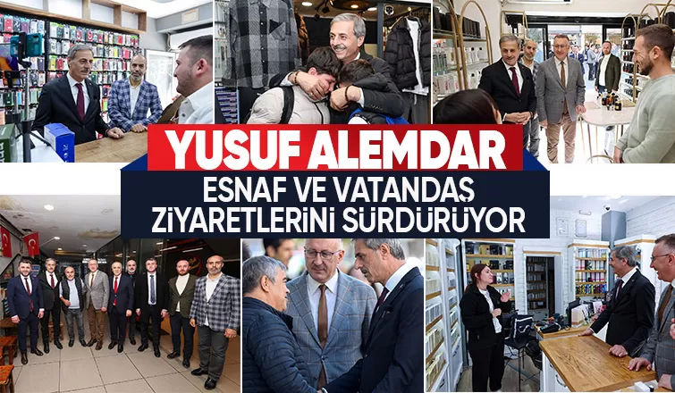 Yusuf Alemdar Çark Caddesi'nde esnaf ve vatandaşlarla buluştu