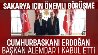 Yusuf Alemdar, Cumhurbaşkanı Erdoğan ile Sakarya'yı görüştü