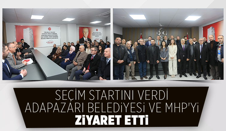 Yusuf Alemdar'dan Adapazarı Belediyesi ve MHP'ye ziyaret