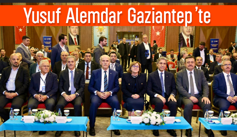Yusuf Alemdar Gaziantep’te deneyimlerini paylaştı