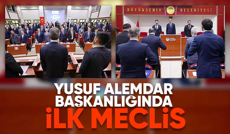 Yusuf Alemdar ilk meclis toplantısında konuştu