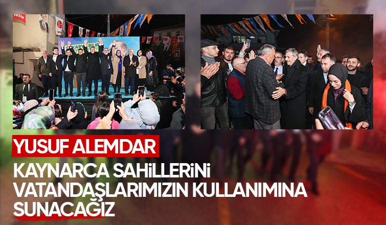 Yusuf Alemdar’a Kaynarca’da yoğun ilgi