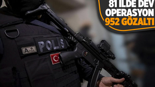 Yüzüncü Yıl Operasyonunda 952 şüpheli yakalandı