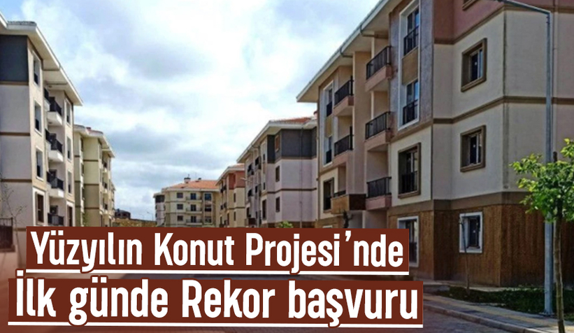 Yüzyılın Konut Projesi’nde rekor başvuru