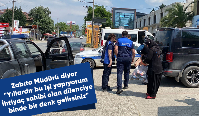 Zabıta Müdürü: Vatandaş para verdiği sürece dilencilik bitmez